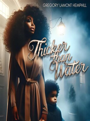 cover image of Thicker Than Water